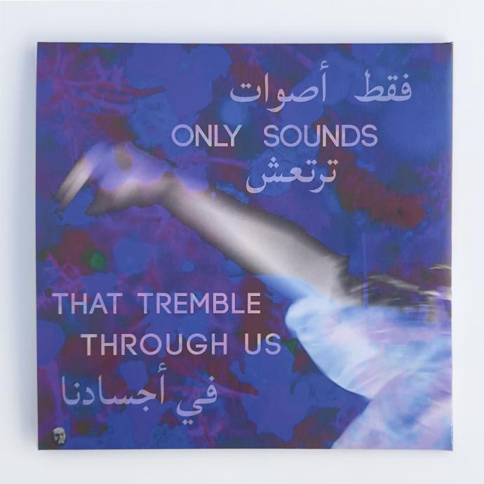 Only Sounds That Tremble Through Us