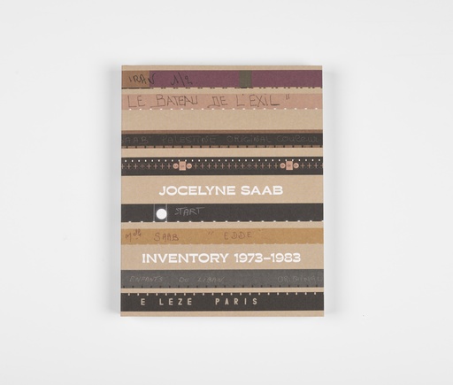Jocelyne Saab: Inventory 1973–1983